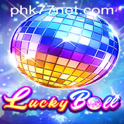 Exploring the Exciting World of LuckyBall and the Strategy Behind PHK77