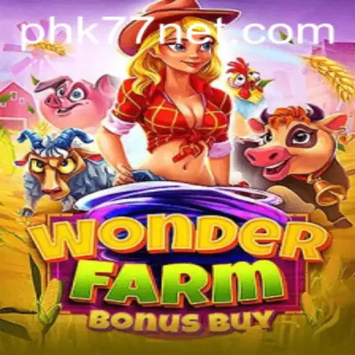 Exploring the Dynamic World of WonderFarmBonusBuy: A Deep Dive into an Exciting Game