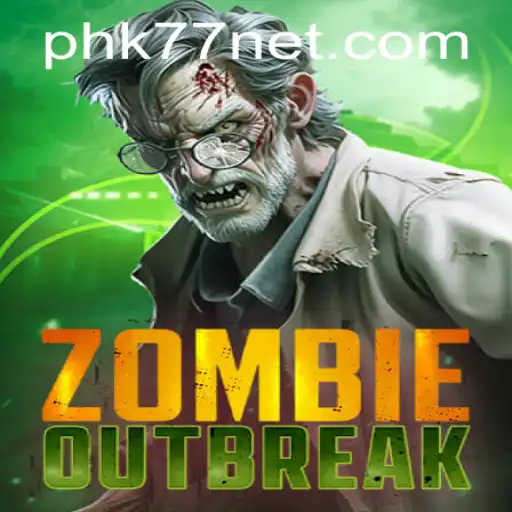 ZombieOutbreak: Navigating the Apocalypse with PHK77